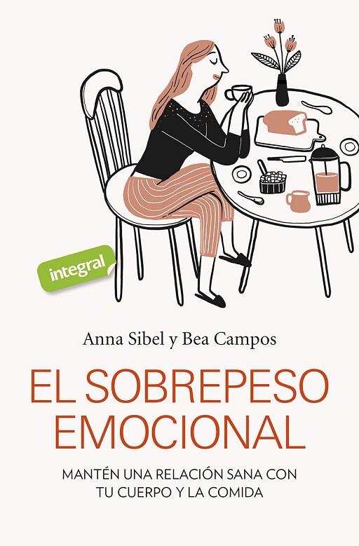 SOBREPESO EMOCIONAL, EL | 9788491181798 | SIBEL, ANNA / CAMPOS, BEA