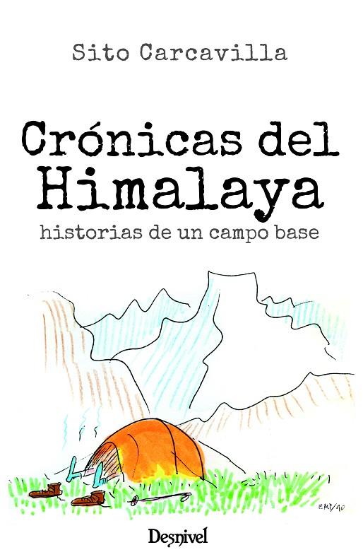 CRONICAS DEL HIMALAYA | 9788498296525 | CARCAVILLA URQUI, SITO