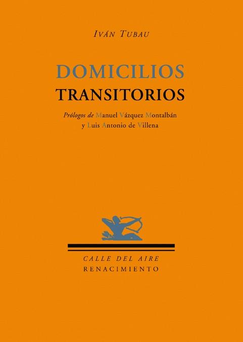 DOMICILIOS TRANSITORIOS | 9788484723134 | TUBAU, IVAN