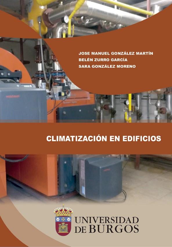 CLIMATIZACIÓN EN EDIFICIOS | 9788418465383 | GONZÁLEZ MARTÍN, JOSÉ MANUEL