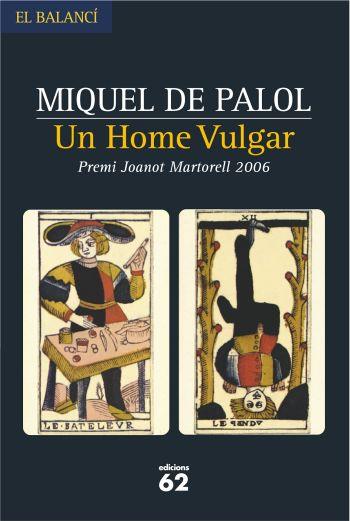HOME VULGAR, UN | 9788429759051 | DE PALOL, MIQUEL