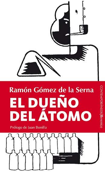 DUEÑO DEL ÁTOMO (38), EL | 9788496756885 | GÓMEZ DE LA SERNA, RAMÓN