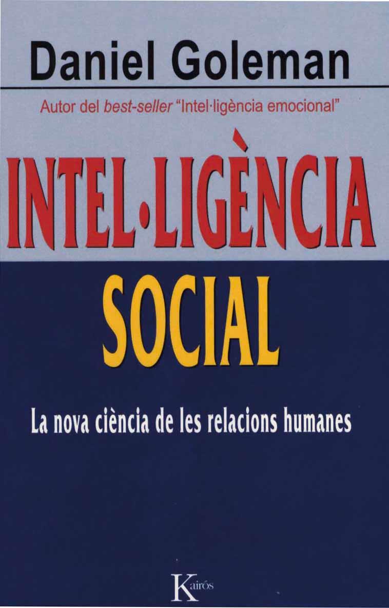 INTEL·LIGENCIA SOCIAL | 9788472456402 | GOLEMAN, DANIEL