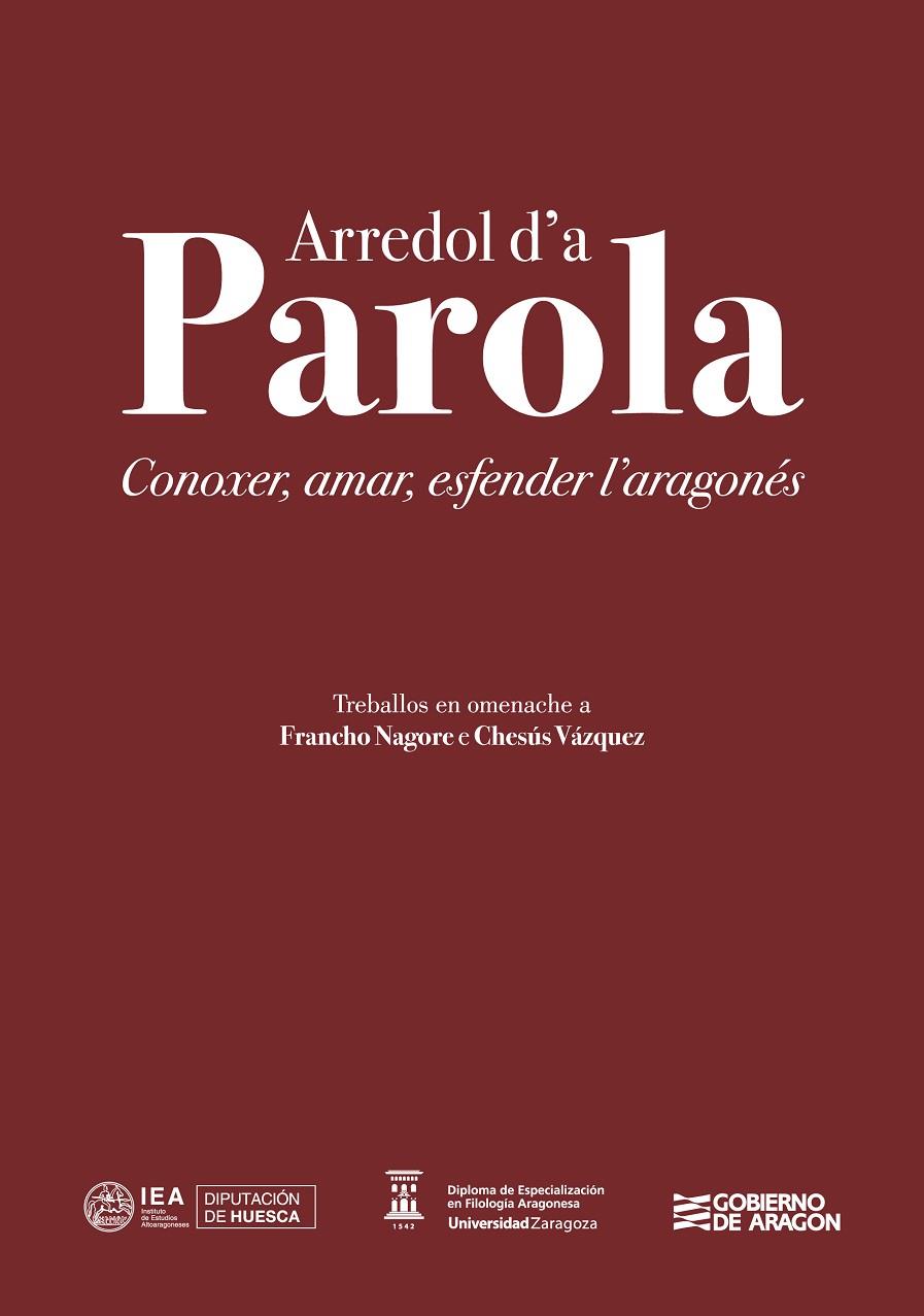 ARREDOL DA PAROLA CONOXER AMAR ESFENDER LARAGONES | 9788481273182 | VARIOS AUTORES