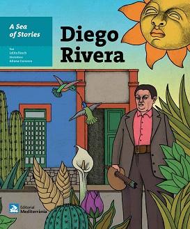 A SEA OF STORIES : DIEGO RIVERA | 9788499794754 | BOSCH, LOLITA