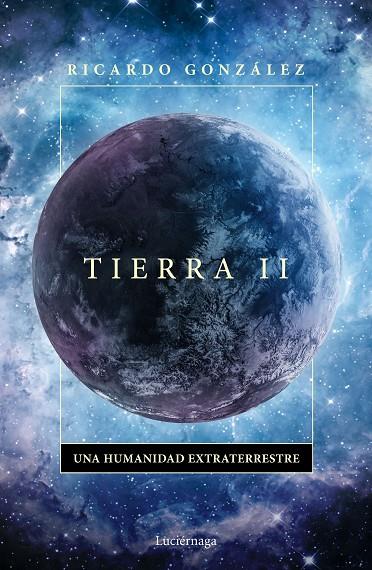 TIERRA II | 9788418015694 | GONZÁLEZ CORPANCHO, RICARDO