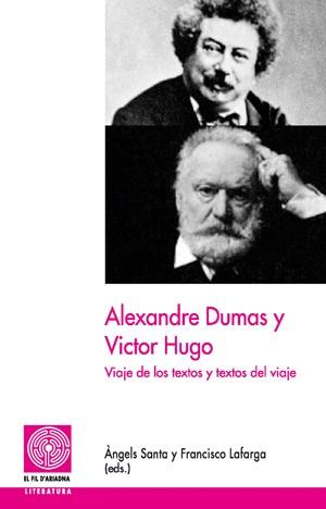 ALEXANDRE DUMAS Y VICTOR HUGO | 9788497794466 | VARIOS AUTORES