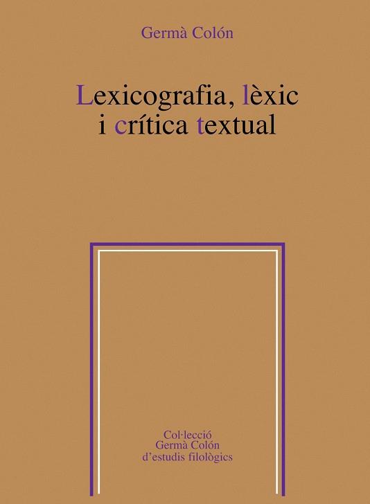 LEXICOGRAFIA, LÈXIC I CRÍTICA TEXTUAL | 9788498833560 | COLÓN DOMENECH, GERMÀ
