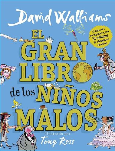 GRAN LIBRO DE LOS NIÑOS MALOS, EL | 9788417460020 | WALLIAMS, DAVID