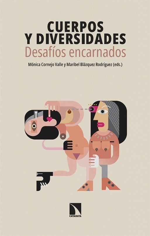 CUERPOS Y DIVERSIDADES : DESAFÍOS ENCARNADOS | 9788413528960 | BLAZQUEZ RODRIGUEZ, MARIBEL
