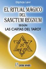 RITUAL MAGICO DEL SANCTUM REGNUM, EL | 9788479103194 | LEVI, ELIPHAS