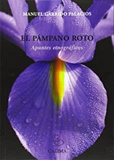 PAMPANO ROTO, EL | 9788496458543 | GARRIDO PALACIOS, MANUEL
