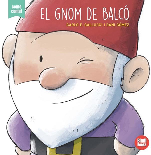 GNOM DE BALCÓ, EL | 9788418288050 | GALLUCCI, CARLO ERMANNO