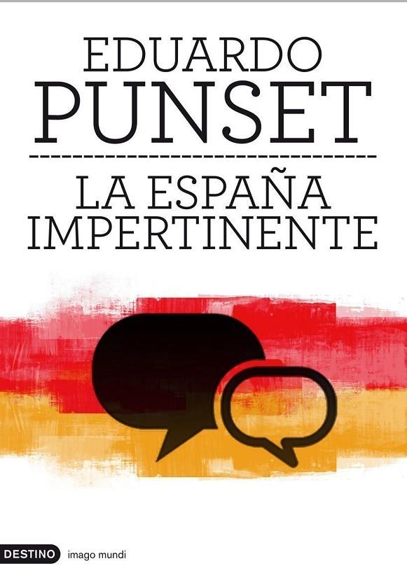 ESPAÑA IMPERTINENTE, LA | 9788423324057 | PUNSET, EDUARDO