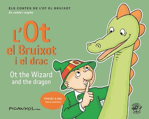 OT EL BRUIXOT I EL DRAC, L' - OT THE WIZARD AND THE DRAGON | 9788417207052 | PICANYOL