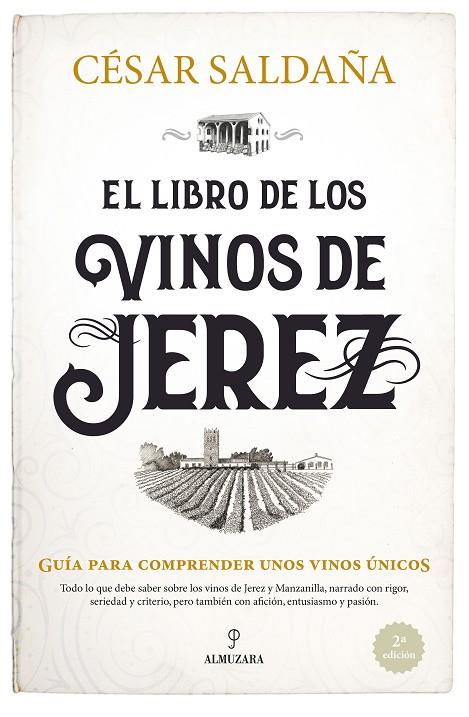LIBRO DE LOS VINOS DE JEREZ, EL | 9788411316729 | SALDAÑA, CÉSAR