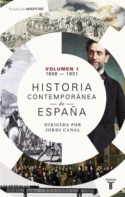 HISTORIA CONTEMPORÁNEA DE ESPAÑA (VOLUMEN I: 1808-1931) | 9788430619368 | , VÁRIOS AUTORES
