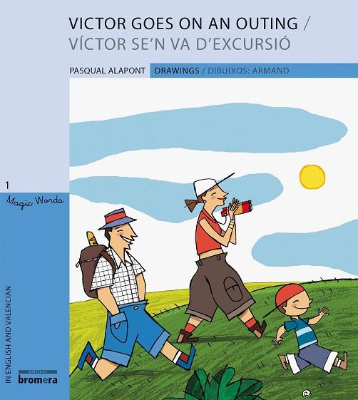 VICTOR GOES ON AN OUTING | 9788498245028 | ALAPONT RAMON, PASQUAL