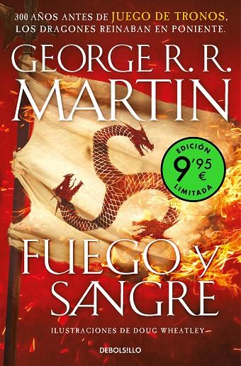 FUEGO Y SANGRE (CANCIÓN DE HIELO Y FUEGO 0)  (EDICIÓN LIMITADA) | 9788466362795 | MARTIN, GEORGE R. R. / WHEATLEY, DOUG