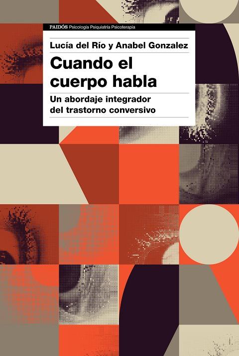 CUANDO EL CUERPO HABLA | 9788449338663 | GONZALEZ, ANABEL / RÍO, LUCÍA DEL