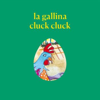 GALLINA CLUCK CLUCK, LA | 9999900005820 | MUNMANY MUNTAL, LIDIA