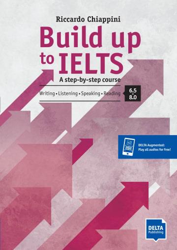 BUILD UP TO IELTS 6.5 TO 8.0 | 9783125015814