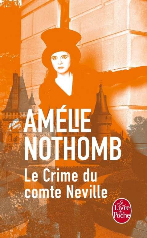 CRIME DU COMTE NEVILLE, LE | 9782253070672 | NOTHOMB, AMELIE