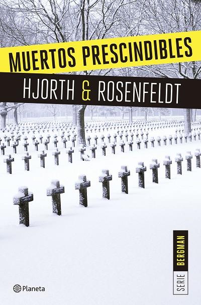 MUERTOS PRESCINDIBLES | 9788408166009 | HJORTH, MICHAEL / ROSENFELDT, HANS