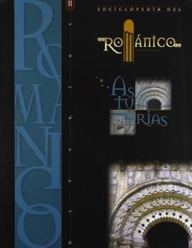 ENCICLOPEDIA DEL ROMÁNICO. ASTURIAS (2 TOMOS) | 9788489483262 | VARIOS AUTORES