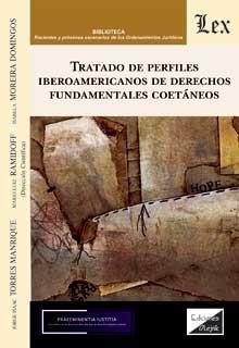 TRATADO DE PERFILES IBEROAMERICANOS DE DERECHOS FUNDAMENTALES COETANEOS | 9789564070636 | TORRES MANRIQUE, JORGE ISAAC
