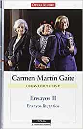 ENSAYOS II. O. C. CARMEN MARTÍN GAITE, VOL.V | 9788467047080 | MARTIN GAITE, CARMEN