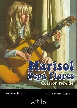 MARISOL PEPA FLORES | 9788497438162 | GARCÍA GIL, LUIS