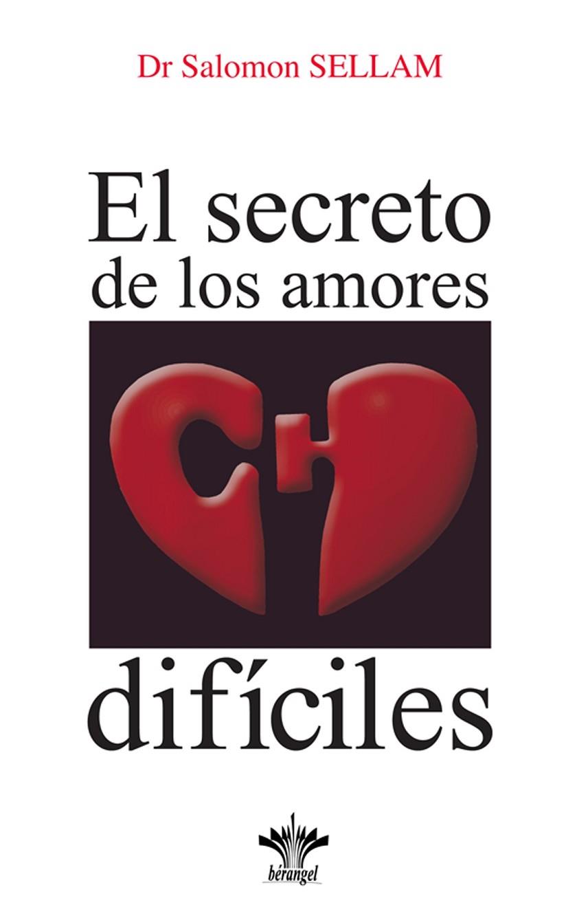 SECRETO DE LOS AMORES DIFÍCILES, EL | 9782915227574 | SELLAM, SALOMON