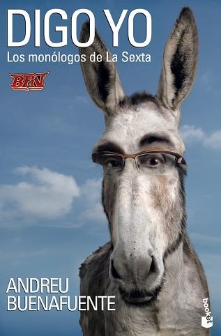 DIGO YO LOS MONOLOGOS DE LA SEXTA | 9788408085898 | BUENAFUENTE, ANDREU