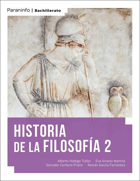 HISTORIA DE LA FILOSOFIA 2 | 9788428356596 | CENTENO PRIETO, SALVADOR / HIDALGO TUÑON