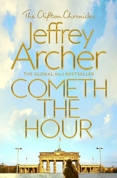 COMETH THE HOUR | 9781509847549 | ARCHER, JEFFREY