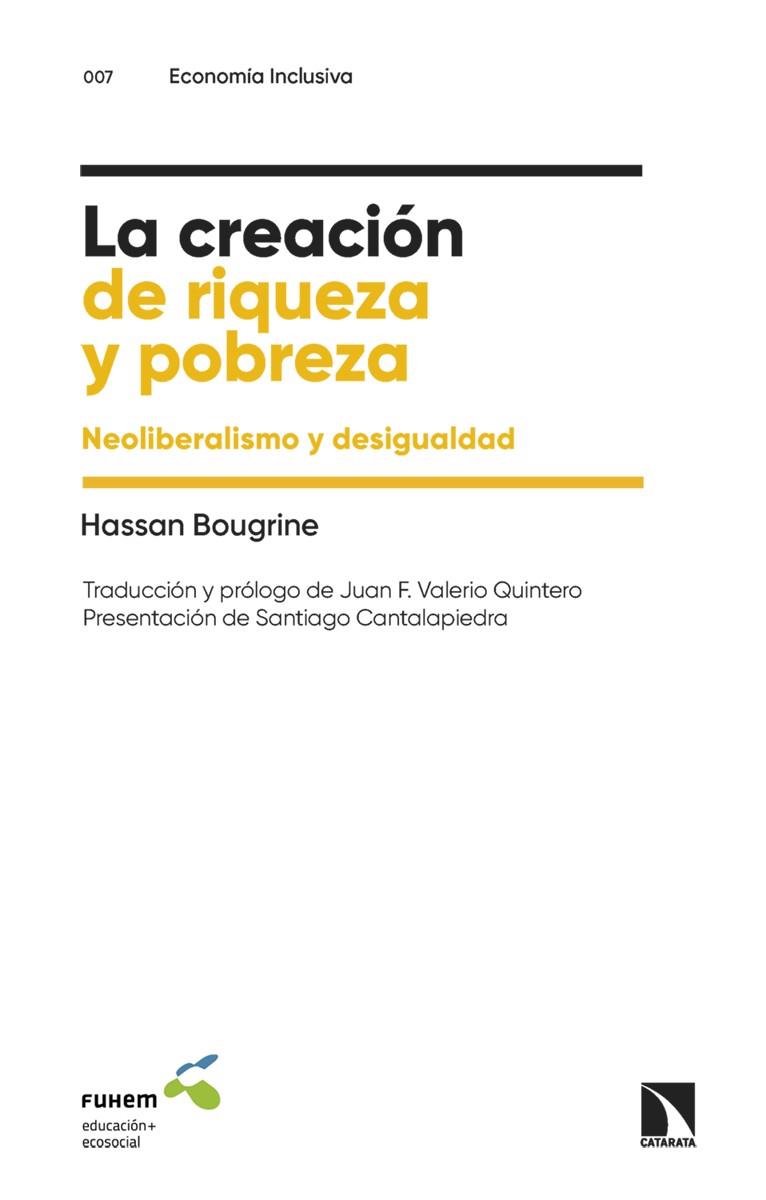 CREACIÓN DE RIQUEZA Y POBREZA, LA | 9788413529554 | BOUGRINE, HASSAN