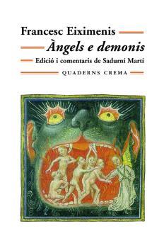ANGELS E DEMONIS | 9788477273943 | EIXIMENIS, FRANCESC