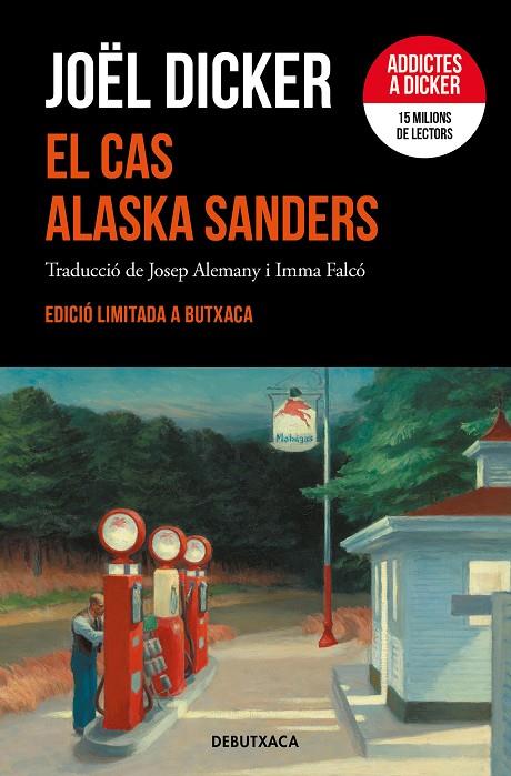 CAS ALASKA SANDERS, EL (EDICIÓ LIMITADA) | 9788419394262 | DICKER, JOËL