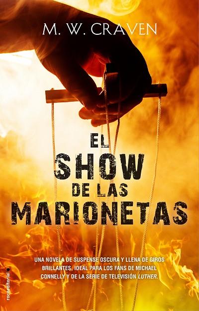 SHOW DE LAS MARIONETAS, EL (WASHINGTON POE 1) | 9788417805234 | CRAVEN, M. W.
