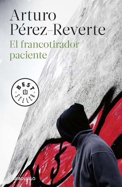 FRANCOTIRADOR PACIENTE, EL | 9788490626573 | PEREZ-REVERTE, ARTURO