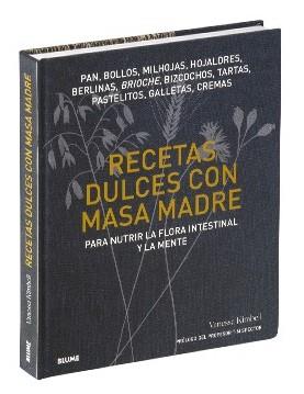 RECETAS DULCES CON MASA MADRE | 9788418725210 | KIMBELL, VANESSA