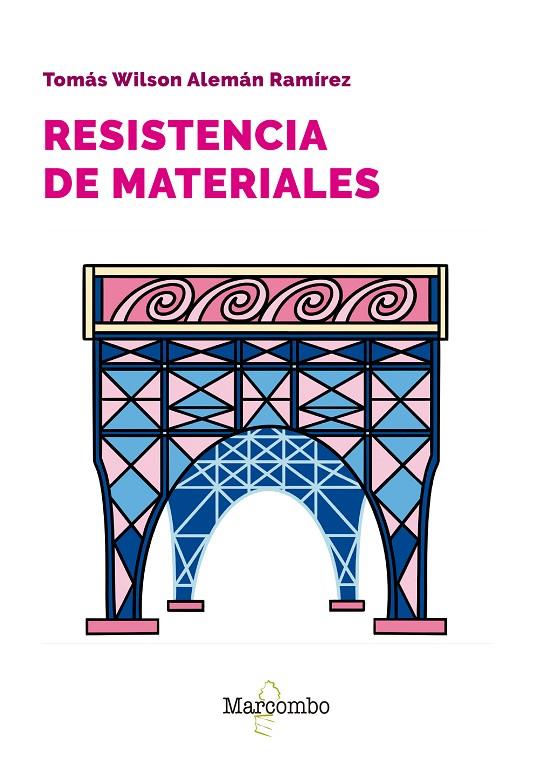 RESISTENCIA DE MATERIALES | 9788426737496 | ALEMÁN RAMÍREZ, TOMÁS WILSON