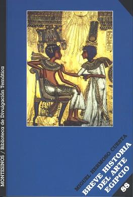 BREVE HISTORIA DEL ARTE EGIPCIO | 9788496831971 | HERMOSO CUESTA, MIGUEL