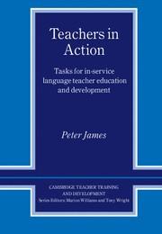 TEACHERS IN ACTION | 9780521596893 | JAMES, PETER