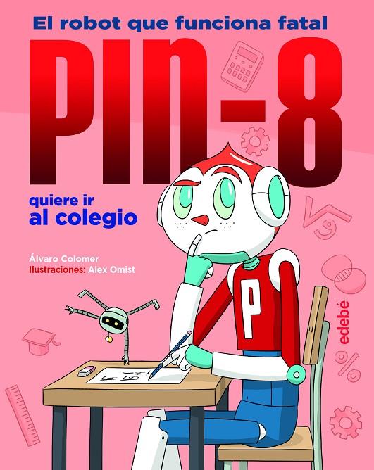 PIN-0-TXO QUIERE IR AL COLEGIO | 9788468352978 | COLOMER MORENO, ALVARO