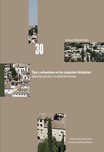 TIPO Y URBANISMO EN LOS CONJUNTOS HISTÓRICOS | 9788447218073 | OLMEDO ROJAS, ENRIQUE