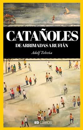 CATAÑOLES DE ARRIMADES A RUFIÁN | 9788409220441 | TOBEÑA, ADOLF
