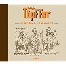 HISTORIAS EN ESTAMPAS | 9788494945403 | TOPFFER, RODOLPHE