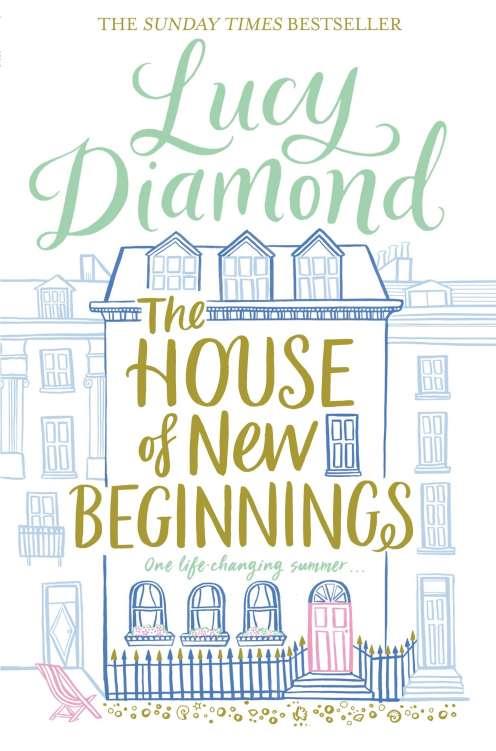 HOUSE OF NEW BEGINNINGS, THE | 9781447299127 | DIAMOND, LUCY